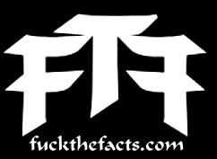 FUCK THE FACTS from Ottawa