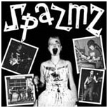 Buy the SPAZMZ s/t 7inch